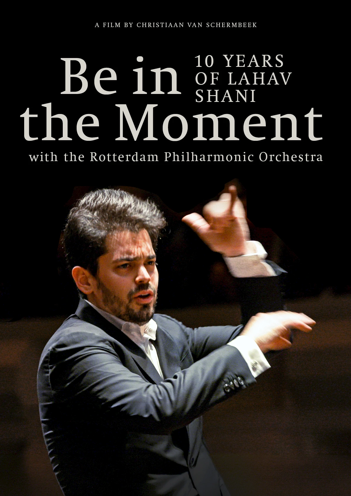 Lahav Shani: Be in the Moment